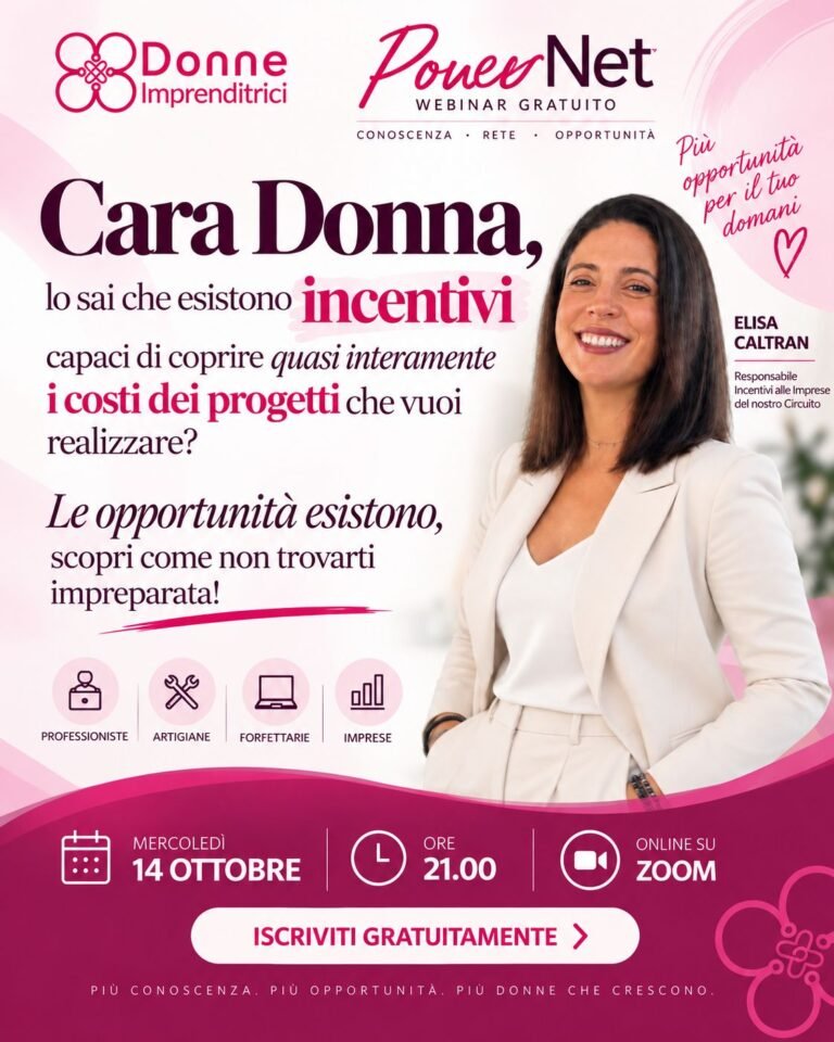 PowerNet, 14 ottobre ore 21:00, Cara Donna, lo sai che esistono incentivi capaci di coprire quasi interamente i costi dei progetti, con Elisa Caltran